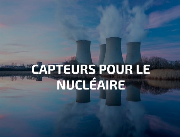 Capteurs température pour le nucléaire